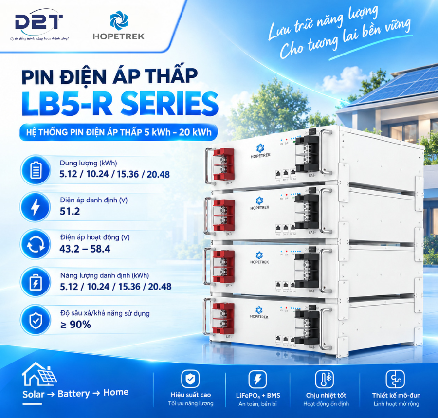 LƯU TRỮ NĂNG LƯỢNG LINH HOẠT CÙNG HOPETREK LB5-R SERIES