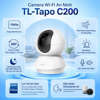 CAMERA WI-FI AN NINH TL-TAPO C200 – GIẢI PHÁP GIÁM SÁT THÔNG MINH CHO MỌI KHÔNG GIAN
